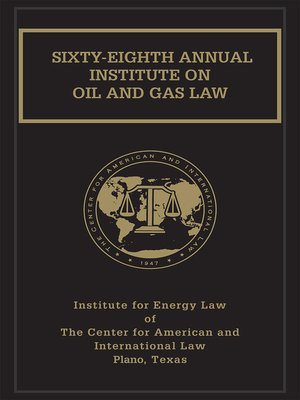 cover image of Institute on Oil and Gas Law